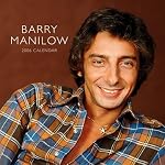 Barry Manilow Calendar 2006 (Wall Calendar) book cover