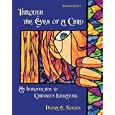 Through the Eyes of a Child: An Introduction to Children's Literature (7th Edition)