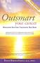Outsmart Your Cancer: Alternative Non-Toxic Treatments That Work