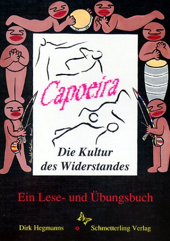 Capoeira, Die Kultur des Widerstandes