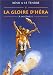 La Gloire d'Héra, tome 2 : A Mycènes