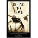 Bound to Love: A Collection of Romantic BDSM Erotic Stories