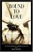 Book Bound to Love: A Collection of Romantic BDSM Erotic Stories