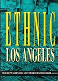 Ethnic Los Angeles