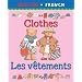 Clothes/Les Vetements (Bilingual First Books)