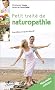 Petit trait� de naturopathie : Pour �tre au top au naturel suivi du Dictionnaire th�matique des concepts de la naturopathie