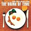 Chrono Trigger: The Brink of Time