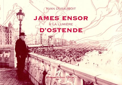 City Travel Guides Discounted  Livres : James Ensor à la lumière d'Ostende
