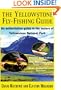The Yellowstone Fly-Fishing Guide
