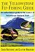 The Yellowstone Fly-Fishing Guide