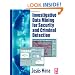 Investigative Data Mining for Security and Criminal Detection