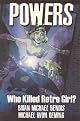 Powers Volume 1: Who Killed Retro Girl?