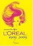 L'Or�al 1909 2009