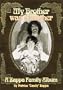 My Brother Was a Mother: A Zappa Family Album