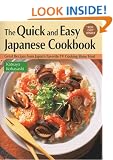 The Quick and Easy Japanese Cookbook