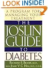 JOSLIN GUIDE TO DIABETES : A Program for Managing Your Treatment