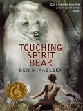 The Literacy Bridge - Large Print - Touching Spirit Bear (The Literacy Bridge - Large Print)