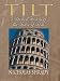 Tilt: A Skewed History of the Tower of Pisa (Hardcover)