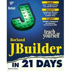 Teach Yourself JBuilder in 21 Days (Sams Teach Yourself)