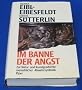 Im Banne der Angst. Zur Natur- und Kunstgeschichte menschlicher Abwehrsymbolik