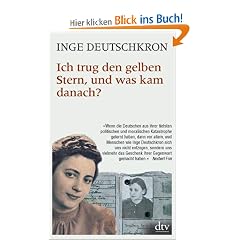 Ich trug den gelben Stern, und was kam danach?