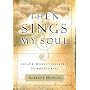 Then Sings My Soul: 150 Of the World's Greatest Hymn Stories