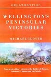 Wellington's Peninsular Victories (Great Battles)