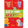 Hey Ugly!: Notebook Set