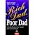 Rich Dad, Poor Dad: Was die Reichen ihren Kindern �ber Geld beibringen