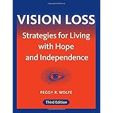 vision loss strategies for living with hope and independence