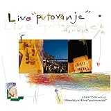LIVE“Putvanje”