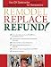 Remodel Replace Refund!: Your DIY Guide to the 2009-2010 Federal Tax Credit for Homeo...