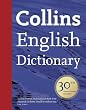 Collins English Dictionary: 30th Anniversary Edition