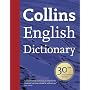 Collins English Dictionary: 30th Anniversary Edition