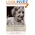 What Zizi Gave Honeyboy: A True Story About Love, Wisdom, and the Soul of America