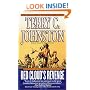 Red Cloud's Revenge: Showdown On The Northern Plains, 1867