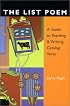 The List Poem: A Guide to Teaching & Writing Catalog Verse
