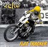 Zeke -  Flat Tracker