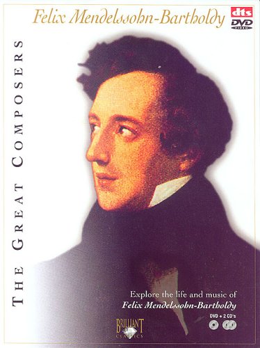 The Great Composers: Felix Mendelssohn-Bartholdy [DVD + 2 CDs]