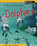 Life in a school : dolphins