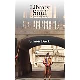 Library of the Soul: A Peter White Mysterypar Simon Buck
