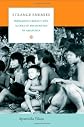 Strange Enemies: Indigenous Agency and Scenes of Encounters in Amazonia (The Cultures and Practice of Violence)
