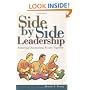 Side by Side Leadership: Achieving Outstanding Results Together