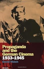 Propaganda and the German Cinema, 1933-1945