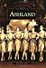 Ashland (VA) (Images of America) Ashland (VA) (Images of America)