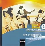 Produkt-Bild: Sing & Swing Instrumental 3. Rock around the clock. Daten-CD: Zusatzstimmen f&uuml;r Klasseninstrumente im PDF-Format f&uuml;r PC und MAC
