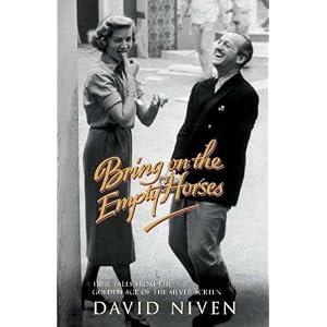 Bring on the Empty Horses  by David Niven - Paperback
