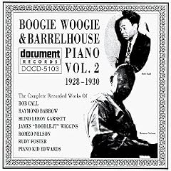 Boogie Woogie & Barrelhouse Piano, Vol. 2 (1928-1930)
