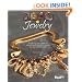 Junk to Jewelry: A Step-by-Step Guide to Using Found Objects in Jewelry You Can Actually Wear