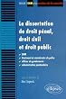 La dissertation de droit p�nal, droit civil et droit public : ENM, Lieutenant et commissaire de police, officier de genadrmerie, administration p�nitentiaire